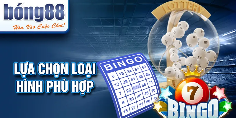 Lựa chọn loại hình phù hợp