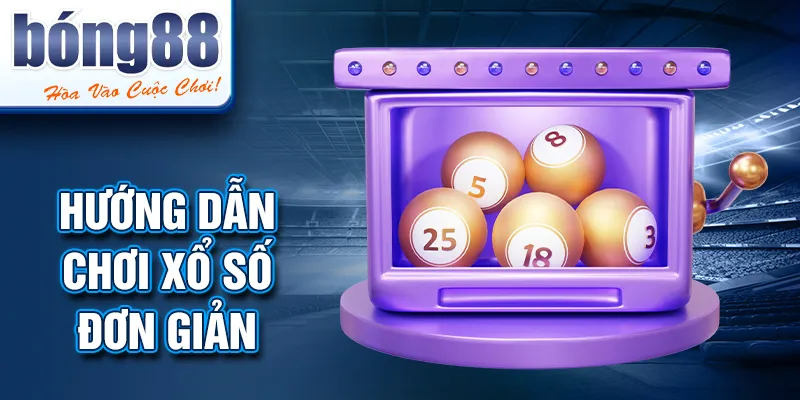 Hướng dẫn chơi xổ số đơn giản